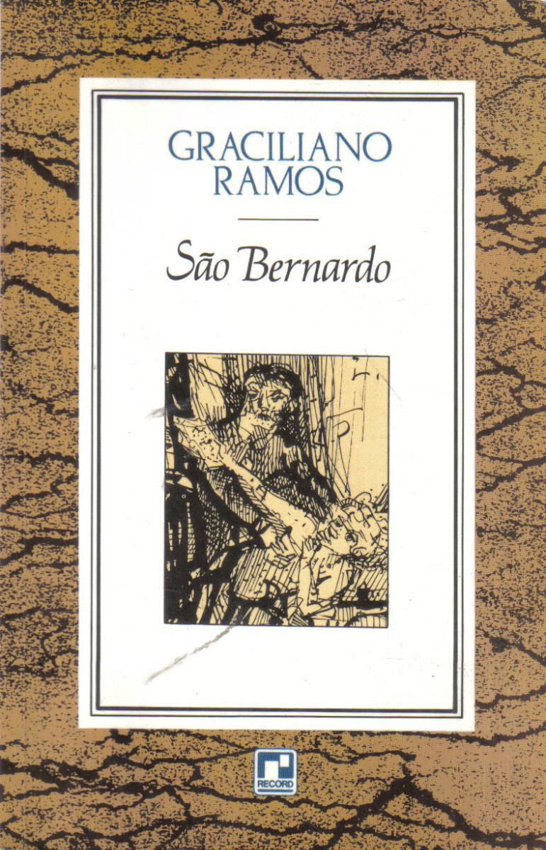 Um exemplo da influência francesa na literatura brasileira é o livro "São Bernardo", de Graciliano Ramos (Foto: Reprodução)